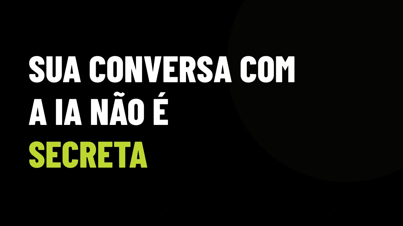 ChatGPT não é cofre: o caso da PF que todo corretor que cola dados de cliente na IA precisa entender