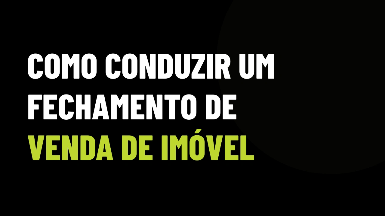 Ilustração do artigo como-conduzir-um-fechamento-de-venda