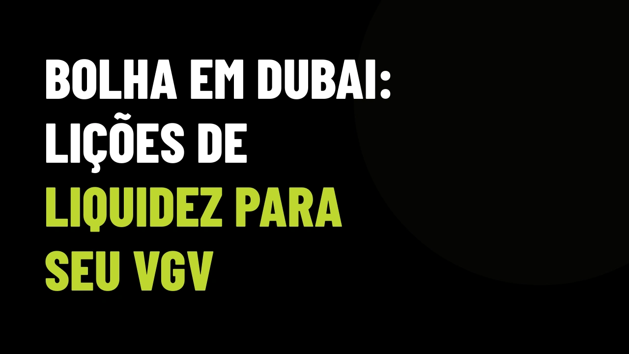 Crise nas Ilhas de Dubai: A Lição de Liquidez Que Todo Corretor de Alto Padrão Precisa Usar no Fechamento
