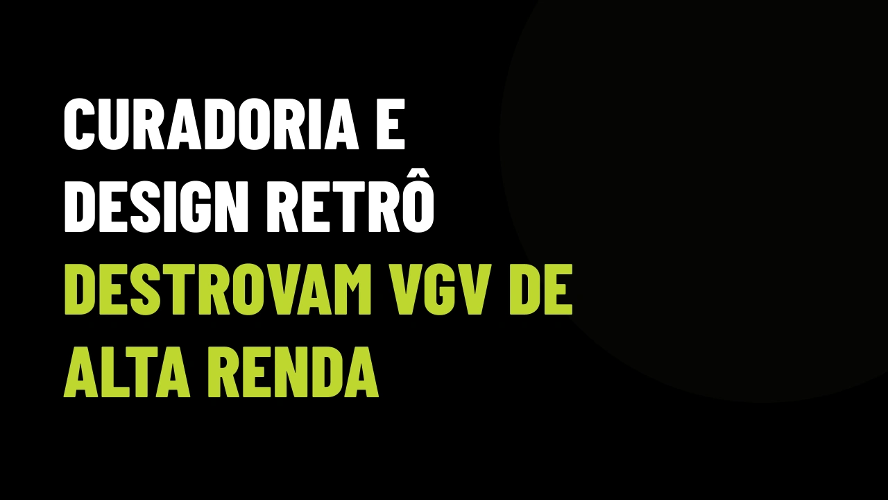 A volta do design de arquivo na alta renda: como a obsessão por curadoria acelera o VGV de imóveis prontos
