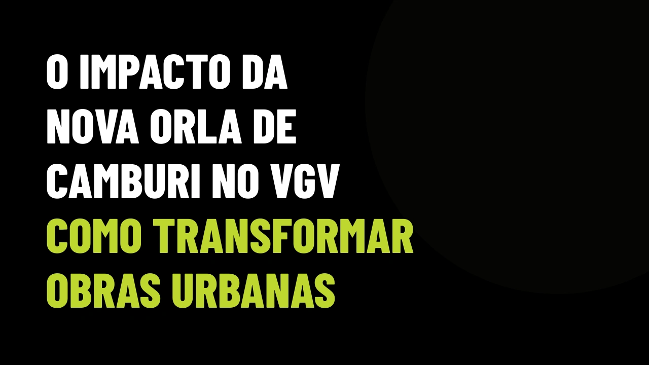 Corretor apresentando oportunidades de lançamentos e valorização de VGV na Nova Orla de Camburi em Vitória