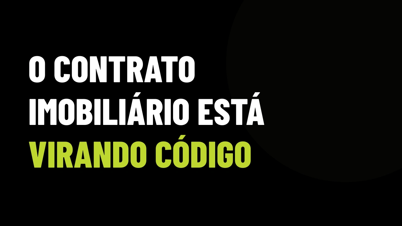 Tokenização e smart contracts no Porto: o corretor que fecha negócio no PDF vai perder o investidor